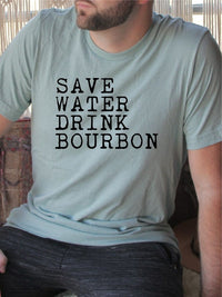 Save Water Drink Bourbon Tee